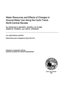 Water Resources and Effects of Changes in Ground-Water Use Along the Carlin Trend, North-Central Nevada