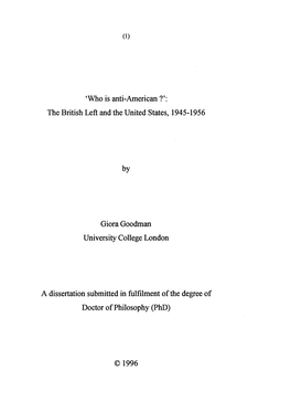 'Who Is Anti-American?': the British Left and the United States, 1945-1956