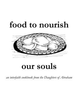 Food to Nourish Our Souls: an Interfaith Cookbook from the Daughters Of