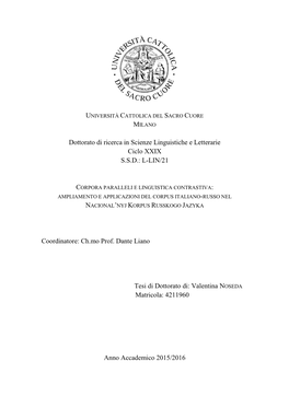 Dottorato Di Ricerca in Scienze Linguistiche E Letterarie Ciclo XXIX S.S.D.: L-LIN/21