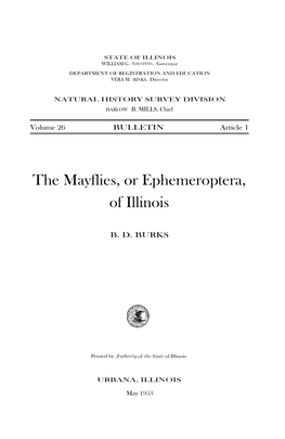 The Mayflies, Or Ephemeroptera, of Illinois