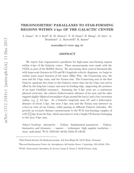 Trigonometric Parallaxes to Star-Forming Regions Within 4 Kpc Of