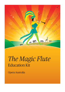 The Magic Flute Education Kit