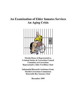 Elder Inmates Services an Aging Crisis