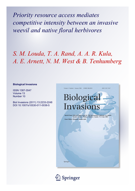 Priority Resource Access Mediates Competitive Intensity Between an Invasive Weevil and Native Floral Herbivores