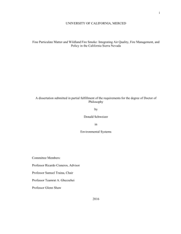 I UNIVERSITY of CALIFORNIA, MERCED Fine Particulate Matter
