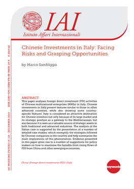 Chinese Investments in Italy: Some Facts Few Comprehensive Analyses Basedon Firm-Level Surveys Or Casestudies