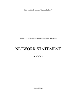 Network Statement 2007 Is Intended for the Timetable Period 27.05.2007- 24.05.2008