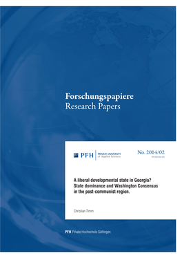 A Liberal Developmental State in Georgia? State Dominance and Washington Consensus in the Post-Communist Region