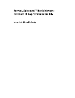 Secrets, Spies and Whistleblowers: Freedom of Expression in the UK by Article 19 and Liberty