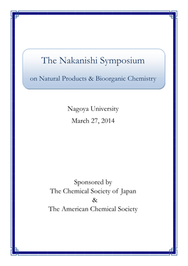 The Nakanishi Symposium on Natural Products & Bioorganic Chemistry