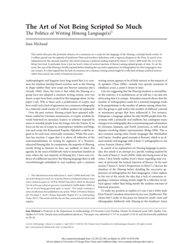 The Art of Not Being Scripted So Much the Politics of Writing Hmong Language(S)1