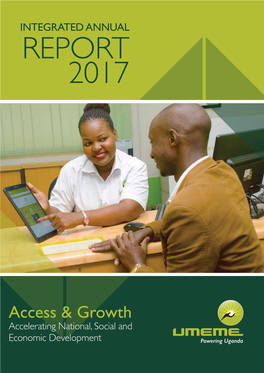 Welcome to the Umeme Integrated Annual Report 2017