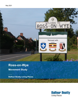 Ross on Wye Movement Study