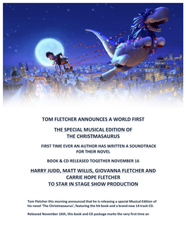 Tom Fletcher Announces a World First the Special Musical Edition of the Christmasaurus