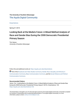 Looking Back at the Media's Future: a Mixed Method Analysis of Race and Gender Bias During the 2008 Democratic Presidential Primary Season