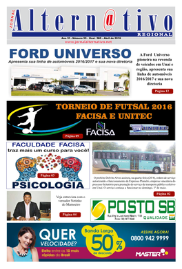 A Ford Universo Pioneira Na Revenda De Veículos Em Unaí E Região, Apresenta Sua Linha De Automóveis 2016/2017 E Sua Nova Diretoria