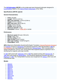 The A-B Helicopters A/W 95 Is a Tiny Single-Seat Open-Framework Helicopter Designed for Home-Building, Based on the Adams-Wilson Hobbycopter of the 1950S