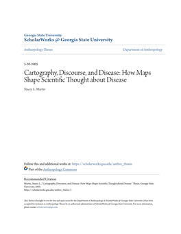 Cartography, Discourse, and Disease: How Maps Shape Scientific Thought About Disease Stacey L