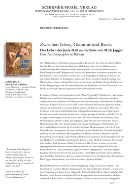 Zwischen Glory, Glamour Und Rock: Das Leben Der Jerry Hall an Der Seite Von Mick Jagger Eine Autobiographie in Bildern