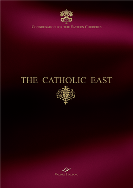 The Catholic East