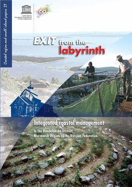 Exit from the Labyrinth: Integrated Coastal Management in The