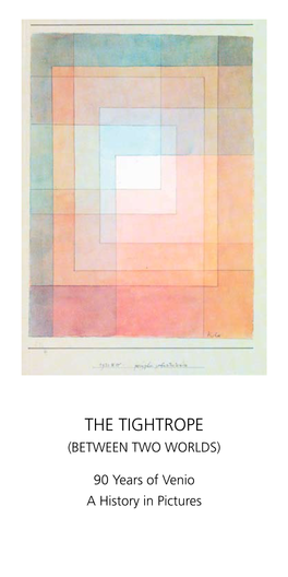 The Tightrope (Between Two Worlds)