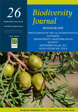 Juniperus Turbinata Guss. - Piano Pirrera, Acate, Sicily BIODIVERSITY JOURNAL 2016,8 (1):45-3 12 Quaternly Scientific Journal Edited by Edizioni Danaus, Via V