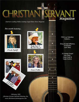 America's Leading Online Country Gospel Music News Magazine February, 2015 Christian Servant Outreach Ministry, Inc