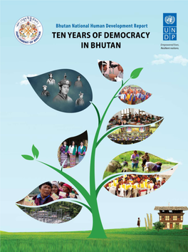 Ten Years of Democracy in Bhutan