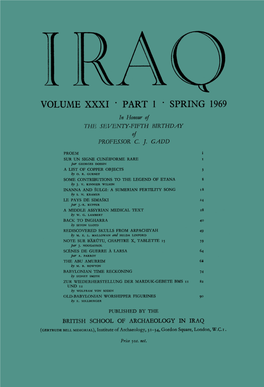 VOLUME XXXI ' PART 1 * SPRING 1969 in Honour of the SEVENTY-FIFTH BIRTHDAY of PROFESSOR C