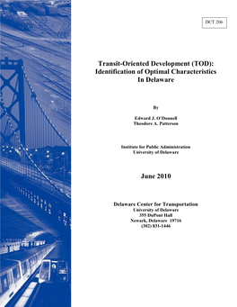 Transit-Oriented Development (TOD): Identification of Optimal Characteristics in Delaware