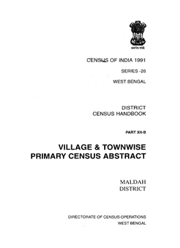 Village & Townwise Primary Census Abstract, Maldah, Part XII-B, Series