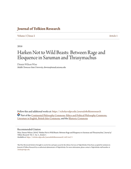 Between Rage and Eloquence in Saruman and Thrasymachus Dennis Wilson Wise Middle Tennessee State University, Dwwise@Email.Arizona.Edu