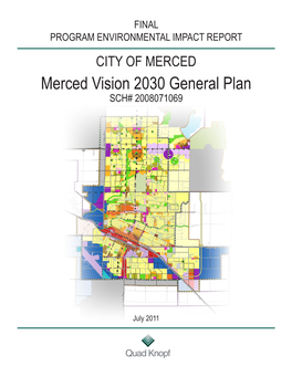 Merced Vision 2030 General Plan SCH# 2008071069