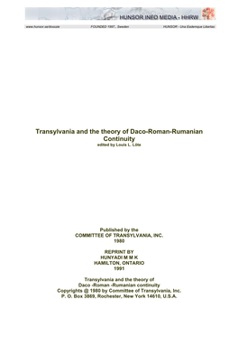 Transylvania and the Theory of Daco-Roman-Rumanian Continuity Edited by Louis L