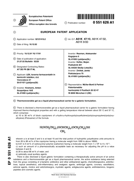 Thermoreversible Gel As a Liquid Pharmaceutical Carrier for a Galenic Formulation