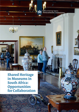 Shared Heritage in Museums in South Africa: Opportunities for Collaboration