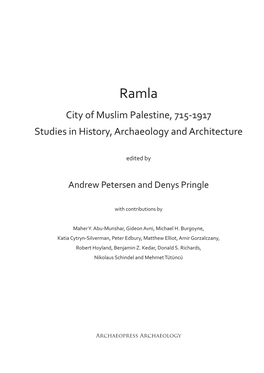 City of Muslim Palestine, 715-1917 Studies in History, Archaeology and Architecture