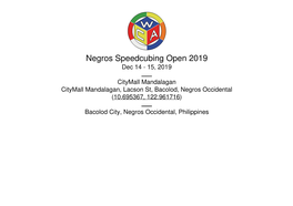 Negros Speedcubing Open 2019 Dec 14 - 15, 2019