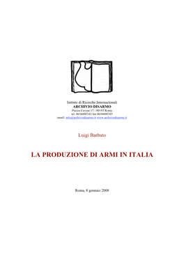 La Produzione Di Armi in Italia