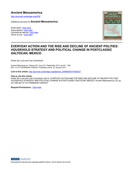 Ancient Mesoamerica EVERYDAY ACTION and the RISE and DECLINE of ANCIENT POLITIES: HOUSEHOLD STRATEGY and POLITICAL CHANGE IN