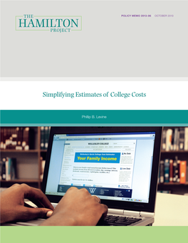 Simplifying Estimates of College Costs