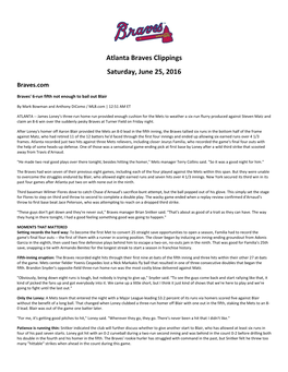 Atlanta Braves Clippings Saturday, June 25, 2016 Braves.Com