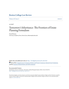 Tomorrow's Inheritance: the Frontiers of Estate Planning Formalism, 58 B.C.L