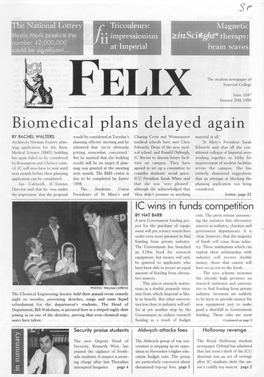 FELIX January 26Th 1996 Biomedical Plans Delayed Again