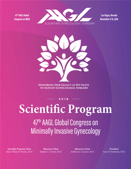 Scientific Program 47Th AAGL Global Congress on Minimally Invasive Gynecology
