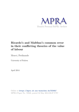 Ricardo's and Malthus's Common Error in Their Conflicting Theories of The