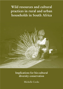 Wild Plant Resources and Cultural Practices in Rural and Urban Households in South Africa