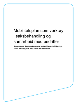 Mobilitetsplan Som Verktøy I Saksbehandling Og Samarbeid Med Bedrifter